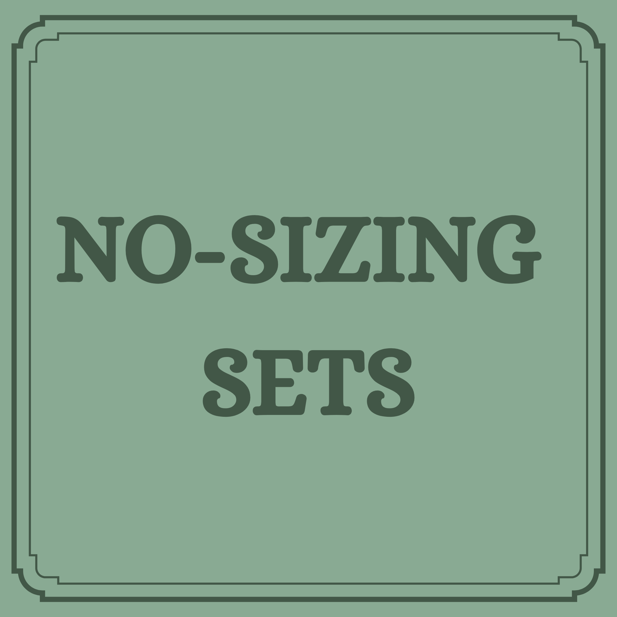 No-sizing sets